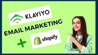 klaviyo for Shopify | How to Setup klaviyo in Shopify //Best Email Marketing Tools (2024)