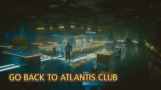 How to Go inside Atlantis Club [Cyberpunk 2077]