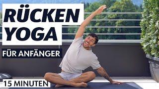 YOGA FÜR DEN RÜCKEN - 15 Minuten Dehnen für Anfänger gegen Schmerzen