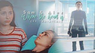 Sam & Alex  || Where the heart is