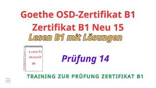 Zertifikat B1 Neu 15 || Lesen mit Lösungen am Ende || Prüfungsvorbereitung Goethe- ÖSD|| Test 14