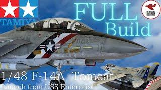 タミヤ 1/48 f14a tomcat - full Build, launch from aircraft carrier, scale model aircraft