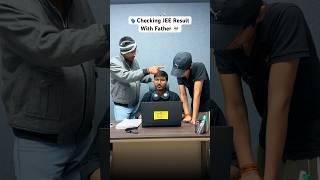 Checking My JEE Result with Father  #jee #motivation #result