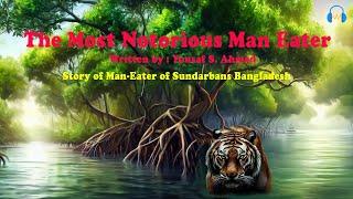 The Most Notorious Man-Eater by Yusuf S. Ahmed