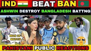 INDIA  BEAT BANGLADESH  | ASHWIN DESTROY BAN BATTING | GILL & PANT CENTURIES-PAK PUBLIC REACTION