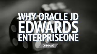 Why Oracle JD Edwards EnterpriseOne - Terillium