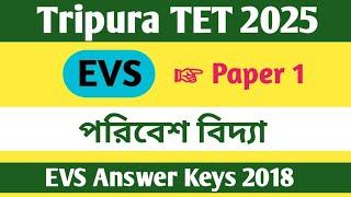 EVS class for Tripura TET 2025 || Answer keys 2018