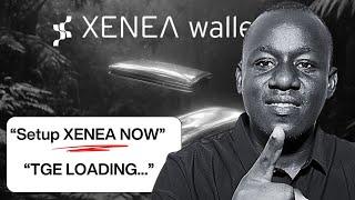 Xenea Wallet 2.0 Setup – Get Ready for TGE Airdrops 
