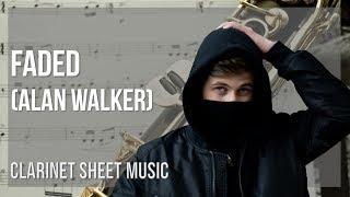 Clarinet Sheet Music: How to play Faded by Alan Walker