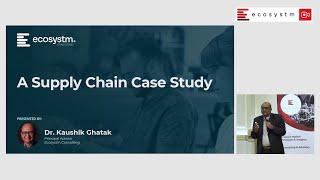 Ecosystm Leaders BreakFirst - A Supply Chain Case Study