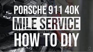 HOW TO DIY 40K MILE SERVICE ON YOUR PORSCHE 911 | 991 OIL CHANGE , FILTER REPLACEMENT & SPARK PLUGS