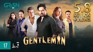 Gentleman Episode 17 | Humayun Saeed | Yumna Zaidi | Mezan, Masterpaints, Ujooba Beauty Cream