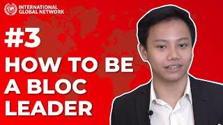 Episode 3: How to be a Bloc Leader?