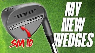 Titleist Vokey SM10 wedges - going in my bag!?