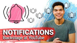 Notifications | Backstage at YouTube