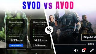 SVOD vs AVOD: Which One is Best?