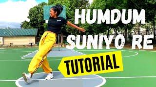 O Humdum Suniyo Re Dance Tutorial | Hip Hop Dance | DanceWithAbby Choreography