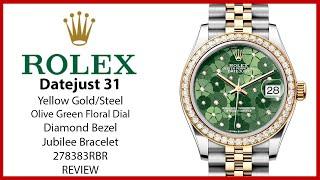 ▶ Rolex Datejust 31 Yellow Gold/Steel Olive Green Floral Motif Dial Diamond Bezel 278383RBR - REVIEW