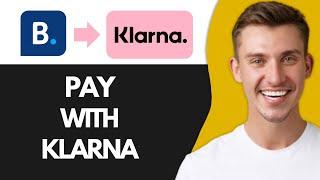 How to Pay with Klarna on Booking com (Working Method)