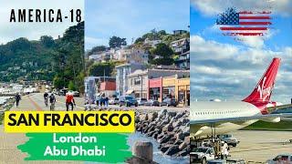 #EP 18 USA Sausalito and return via UAE in Virgin Atlantic and Etihad