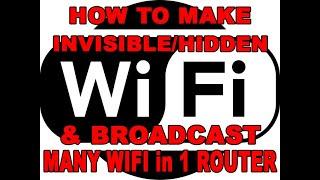 HOW TO MAKE INVISIBLE WIFI OR HIDDEN WIFI AND BROADCAST 8 WIFI IN ONE ROUTER USING PLDT FIBER MODEM.