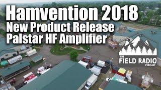 Palstar HF Amplifier New Product Announcement at Dayton Hamvention 2018