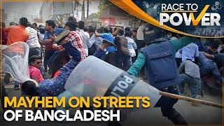 Violent Protests Breaks Out in Bangladesh's Capital | Race to Power | WION News