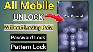 Unlock Android Phone Password Pattern Without Losing Data | How To Unlock Phone if Forgot Password