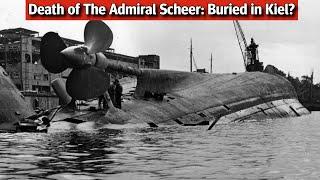 Death of the 'Pocket Battleship' Admiral Scheer: Buried in Kiel?