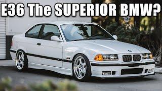 Here's why the BMW E36 is the SUPERIOR BMW | Deep Drive