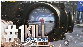 #1 Kill Montage | SilentTush | PubgMobile