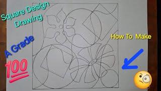 Square Design Drawing | Design Drawing For Elementary Exam | Question 2002 Elementary Exam |