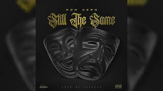 MDM KERN - STILL THE SAME