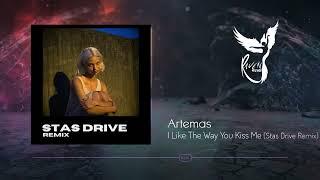 FREE DL: Artemas - I Like The Way You Kiss Me (Stas Drive Remix) [MDM007]