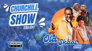 Churchill Show Sn 2 EPS 8- Oldskool Edition Part 2