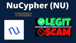 Is NuCypher (NU) Token Scam or Legit ??