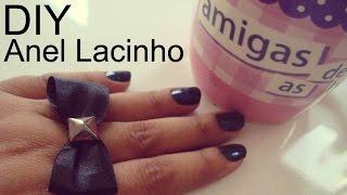 DIY: Como Fazer um Anel de Lacinho (Bow Ring) | Ideias Personalizadas - DIY