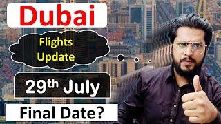 Dubai Flights Update Today- Two Big Flight Update Today