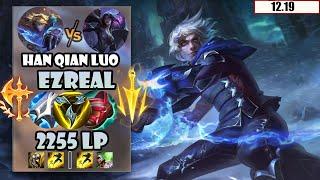 【Han Qian Luo】#1 2255 LP CN Best AD Ezreal Vs Kai'sa