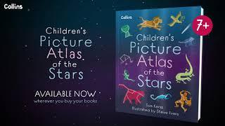 Children's Picture Atlas of the Stars by Tom Kerss