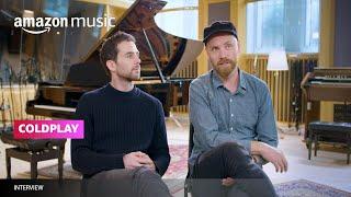 Coldplay talk inspiration for 'Everyday Life' | Amazon Music