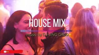 HOUSE MIX music by DJ-JING GALO--https://soundcloud.com/user-326132256/tracks