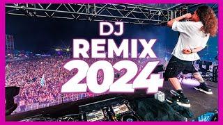 DJ REMIX 2024 - Mashups & Remixes of Popular Songs 2024 | DJ Remix Club Music Dance Party Mix 2024 