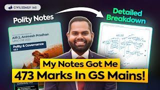 Your Notes Will Determine Your UPSC Rank Next Year | Animesh's Polity Notes Detailed Breakdown