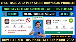 Efootball 2024 Mobile Not Compatible | Your Device Isn't Compatible With This Version Efootball 2024