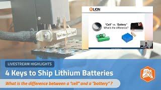 Lithium Batteries: "Cell" vs. "Battery"