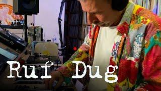 Ruf Dug LIVE DJ Set with Luke Una - Episode 6 - É Soul Cultura.TV