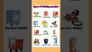 Type's of Welding machine / #welding #weldingmachine #youtubeshorts #tech #diy #explained