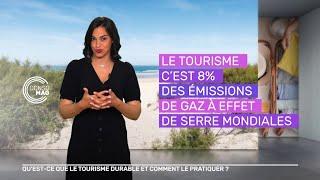 Qu’est-ce que tourisme durable et comment le pratiquer ? #Consomag