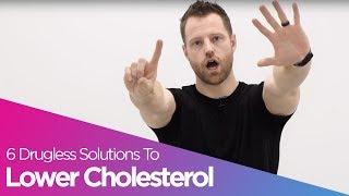 6 Natural Solutions To Lower Cholesterol